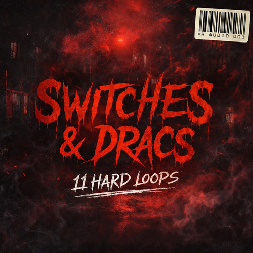 XRAUDIO - "Switches & Dracs" Chicago Sample Pack / Loop Kit